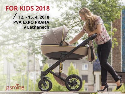 Kočárky Jasmine budou i na veletrhu FOR KIDS 2018 - 1736277 - veletrh For Kids 2018 Praha